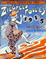 Ziegfeld Sheet Music - Ziegfeld Follies of 1915 (Hello, Frisco - Fox Trot)
